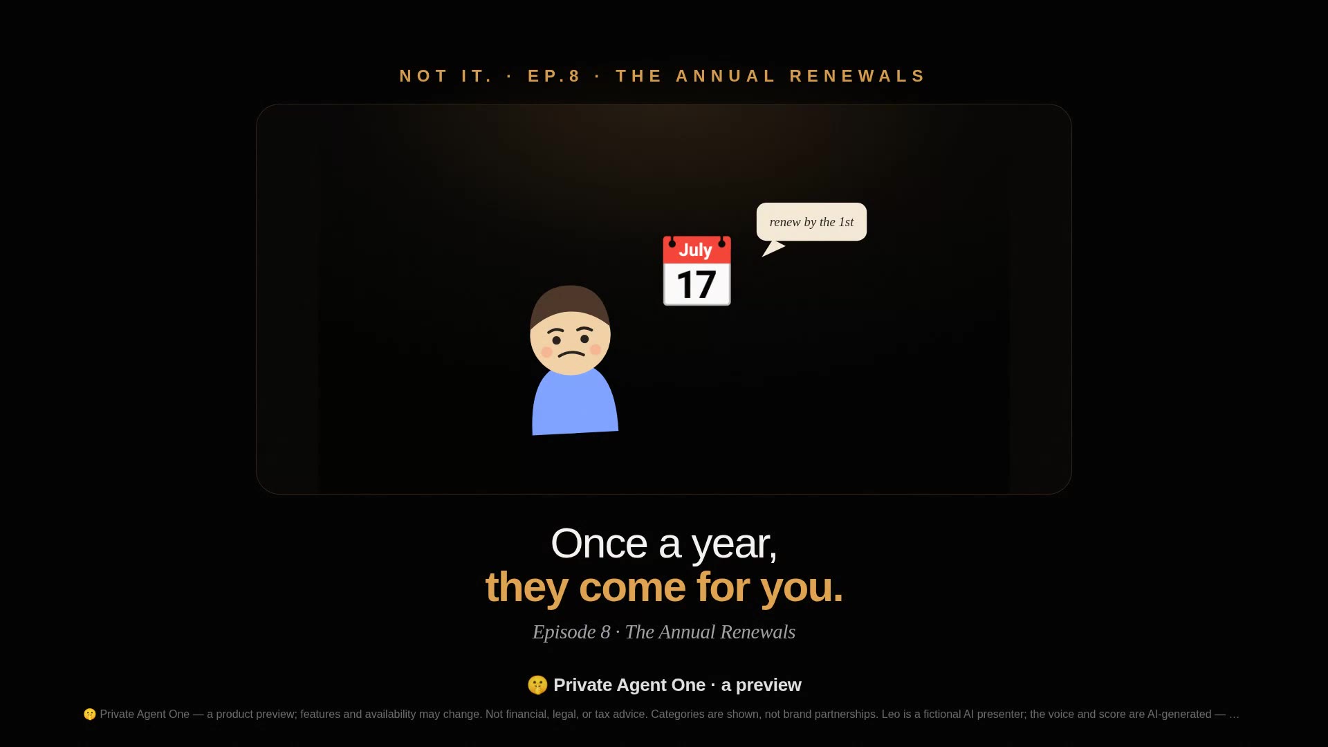 Not It. · Ep.8 — The Annual Renewals